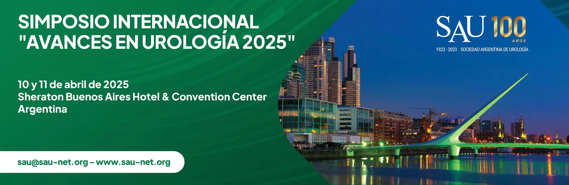 Simposio Internacional "Avances en Urología 2025". 10 y 11 de abril de 2025. Sheraton Buenos Aires Hotel & Convention Center.